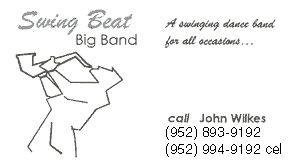 Swing Beat business card: "A swinging dance band for all occasions ..."; call John Wilkes at (612) 893-9192.