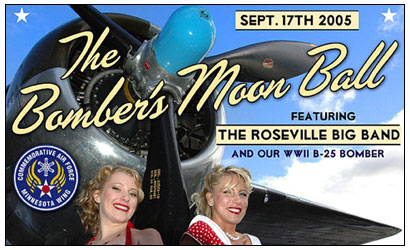 The Bomber's Moon Ball, featuring the Roseville Big Band and our WWII B-25 bomber